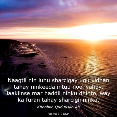 Picture 03 - Rooma 7:2 SOM - Naagtii nin luhu sharcigay ugu xidhan tahay - Bible Verse Picture