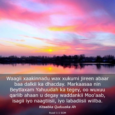 Picture 03 - Ruud 1:1 SOM - Waagii xaakinnadu wax xukumi jireen abaar baa - Bible Verse Picture
