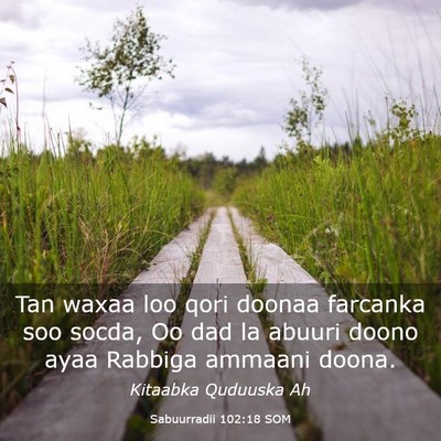 Picture 03 - Sabuurradii 102:18 SOM - Tan waxaa loo qori doonaa farcanka soo socda, Oo - Bible Verse Picture