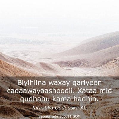 Picture 03 - Sabuurradii 106:11 SOM - Biyihiina waxay qariyeen cadaawayaashoodii. Xataa - Bible Verse Picture