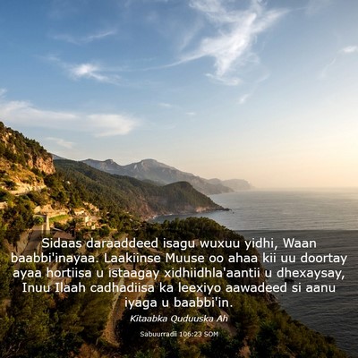 Picture 03 - Sabuurradii 106:23 SOM - Sidaas daraaddeed isagu wuxuu yidhi, Waan - Bible Verse Picture