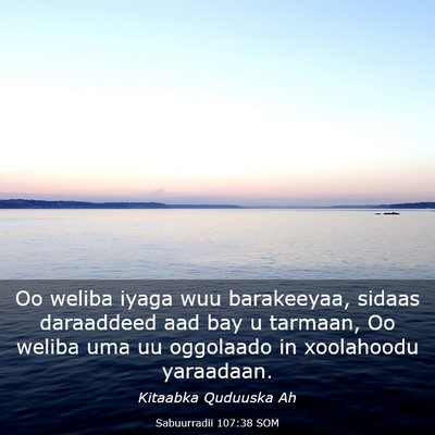 Picture 03 - Sabuurradii 107:38 SOM - Oo weliba iyaga wuu barakeeyaa, sidaas daraaddeed - Bible Verse Picture