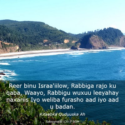 Picture 03 - Sabuurradii 130:7 SOM - Reer binu Israa'iilow, Rabbiga rajo ku qaba, - Bible Verse Picture