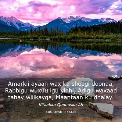 Picture 03 - Sabuurradii 2:7 SOM - Amarkii ayaan wax ka sheegi doonaa, Rabbigu wuxuu - Bible Verse Picture