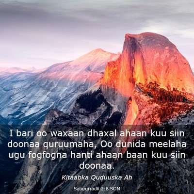 Picture 03 - Sabuurradii 2:8 SOM - I bari oo waxaan dhaxal ahaan kuu siin doonaa - Bible Verse Picture