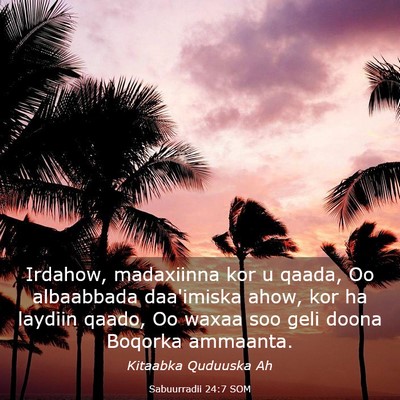 Picture 03 - Sabuurradii 24:7 SOM - Irdahow, madaxiinna kor u qaada, Oo albaabbada - Bible Verse Picture