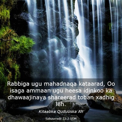 Picture 03 - Sabuurradii 33:2 SOM - Rabbiga ugu mahadnaqa kataarad, Oo isaga ammaan - Bible Verse Picture