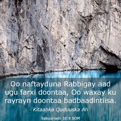 Picture 03 - Sabuurradii 35:9 SOM - Oo naftayduna Rabbigay aad ugu farxi doontaa, Oo - Bible Verse Picture
