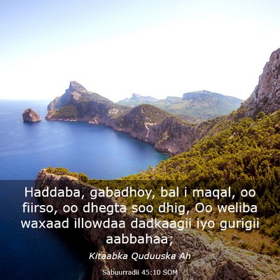 Picture 03 - Sabuurradii 45:10 SOM - Haddaba, gabadhoy, bal i maqal, oo fiirso, oo - Bible Verse Picture