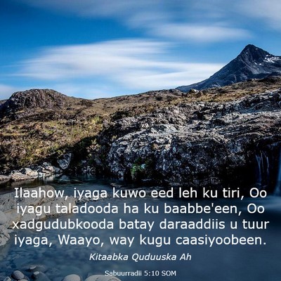 Picture 03 - Sabuurradii 5:10 SOM - Ilaahow, iyaga kuwo eed leh ku tiri, Oo iyagu - Bible Verse Picture