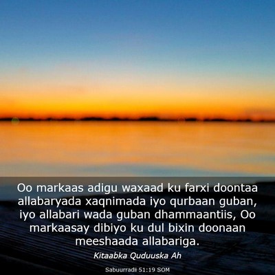 Picture 03 - Sabuurradii 51:19 SOM - Oo markaas adigu waxaad ku farxi doontaa - Bible Verse Picture