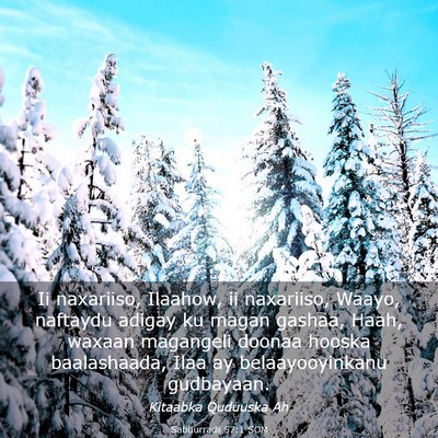 Picture 03 - Sabuurradii 57:1 SOM - Ii naxariiso, Ilaahow, ii naxariiso, Waayo, - Bible Verse Picture