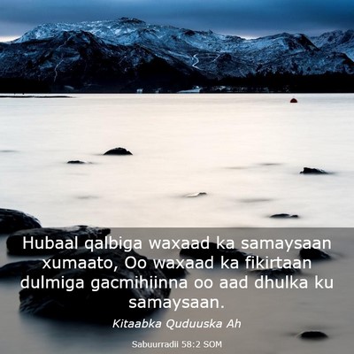 Picture 03 - Sabuurradii 58:2 SOM - Hubaal qalbiga waxaad ka samaysaan xumaato, Oo - Bible Verse Picture