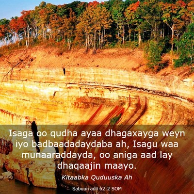 Picture 03 - Sabuurradii 62:2 SOM - Isaga oo qudha ayaa dhagaxayga weyn iyo - Bible Verse Picture