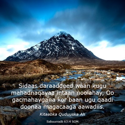 Picture 03 - Sabuurradii 63:4 SOM - Sidaas daraaddeed waan kugu mahadnaqayaa intaan - Bible Verse Picture