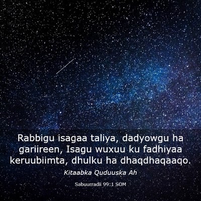 Picture 03 - Sabuurradii 99:1 SOM - Rabbigu isagaa taliya, dadyowgu ha gariireen, - Bible Verse Picture
