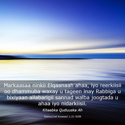Picture 03 - Samuu'eel Kowaad 1:21 SOM - Markaasaa ninkii Elqaanaah ahaa, iyo reerkiisii - Bible Verse Picture