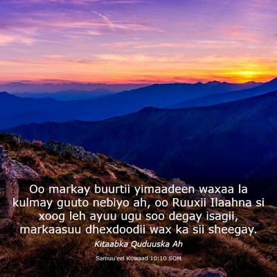 Picture 03 - Samuu'eel Kowaad 10:10 SOM - Oo markay buurtii yimaadeen waxaa la kulmay guuto - Bible Verse Picture