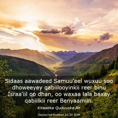 Picture 03 - Samuu'eel Kowaad 10:20 SOM - Sidaas aawadeed Samuu'eel wuxuu soo dhoweeyey - Bible Verse Picture