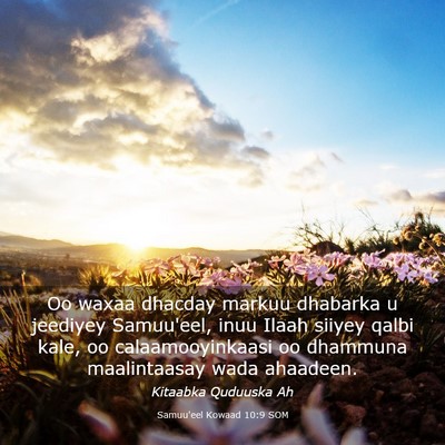 Picture 03 - Samuu'eel Kowaad 10:9 SOM - Oo waxaa dhacday markuu dhabarka u jeediyey - Bible Verse Picture
