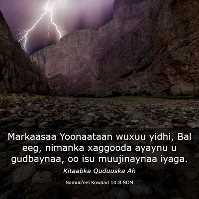 Picture 03 - Samuu'eel Kowaad 14:8 SOM - Markaasaa Yoonaataan wuxuu yidhi, Bal eeg, - Bible Verse Picture