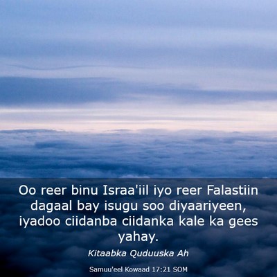 Picture 03 - Samuu'eel Kowaad 17:21 SOM - Oo reer binu Israa'iil iyo reer Falastiin dagaal - Bible Verse Picture