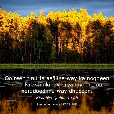 Picture 03 - Samuu'eel Kowaad 17:53 SOM - Oo reer binu Israa'iilna way ka noqdeen reer - Bible Verse Picture