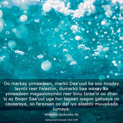 Picture 03 - Samuu'eel Kowaad 18:6 SOM - Oo markay yimaadeen, markii Daa'uud ka soo noqday - Bible Verse Picture