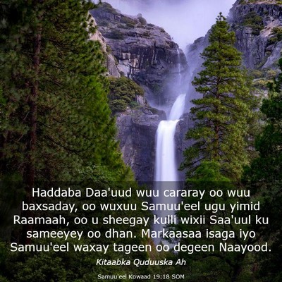 Picture 03 - Samuu'eel Kowaad 19:18 SOM - Haddaba Daa'uud wuu cararay oo wuu baxsaday, oo - Bible Verse Picture