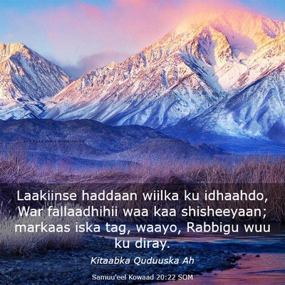 Picture 03 - Samuu'eel Kowaad 20:22 SOM - Laakiinse haddaan wiilka ku idhaahdo, War - Bible Verse Picture