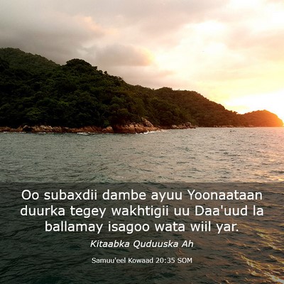 Picture 03 - Samuu'eel Kowaad 20:35 SOM - Oo subaxdii dambe ayuu Yoonaataan duurka tegey - Bible Verse Picture
