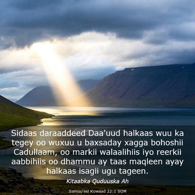 Picture 03 - Samuu'eel Kowaad 22:1 SOM - Sidaas daraaddeed Daa'uud halkaas wuu ka tegey oo - Bible Verse Picture