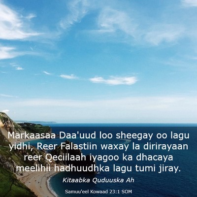 Picture 03 - Samuu'eel Kowaad 23:1 SOM - Markaasaa Daa'uud loo sheegay oo lagu yidhi, Reer - Bible Verse Picture