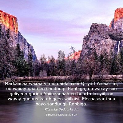 Picture 03 - Samuu'eel Kowaad 7:1 SOM - Markaasaa waxaa yimid dadkii reer Qiryad - Bible Verse Picture