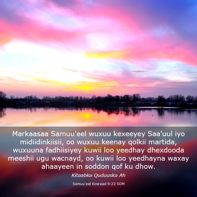 Picture 03 - Samuu'eel Kowaad 9:22 SOM - Markaasaa Samuu'eel wuxuu kexeeyey Saa'uul iyo - Bible Verse Picture