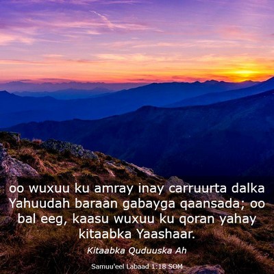 Picture 03 - Samuu'eel Labaad 1:18 SOM - oo wuxuu ku amray inay carruurta dalka Yahuudah - Bible Verse Picture