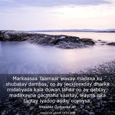 Picture 03 - Samuu'eel Labaad 13:19 SOM - Markaasaa Taamaar waxay madaxa ku shubatay - Bible Verse Picture