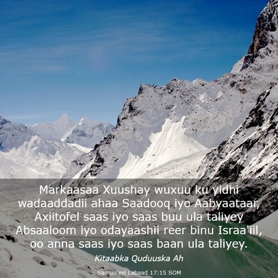 Picture 03 - Samuu'eel Labaad 17:15 SOM - Markaasaa Xuushay wuxuu ku yidhi wadaaddadii ahaa - Bible Verse Picture