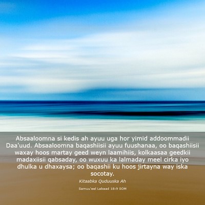 Picture 03 - Samuu'eel Labaad 18:9 SOM - Absaaloomna si kedis ah ayuu uga hor yimid - Bible Verse Picture
