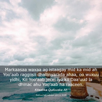 Picture 03 - Samuu'eel Labaad 20:11 SOM - Markaasaa waxaa ag istaagay mid ka mid ah Yoo'aab - Bible Verse Picture