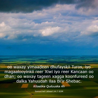 Picture 03 - Samuu'eel Labaad 24:7 SOM - oo waxay yimaadeen dhufayskii Turos, iyo - Bible Verse Picture