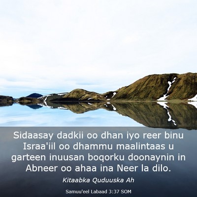Picture 03 - Samuu'eel Labaad 3:37 SOM - Sidaasay dadkii oo dhan iyo reer binu Israa'iil - Bible Verse Picture