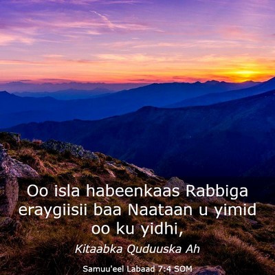 Picture 03 - Samuu'eel Labaad 7:4 SOM - Oo isla habeenkaas Rabbiga eraygiisii baa Naataan - Bible Verse Picture