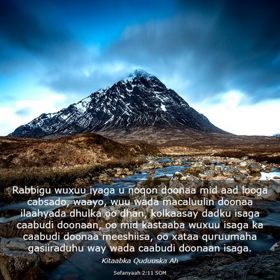 Picture 03 - Sefanyaah 2:11 SOM - Rabbigu wuxuu iyaga u noqon doonaa mid aad looga - Bible Verse Picture