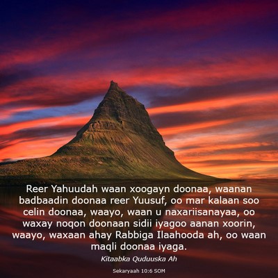 Picture 03 - Sekaryaah 10:6 SOM - Reer Yahuudah waan xoogayn doonaa, waanan - Bible Verse Picture