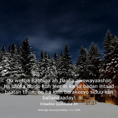 Picture 03 - Sharciga Kunoqoshadiisa 1:11 SOM - Oo weliba Rabbiga ah Ilaaha awowayaashiin ha - Bible Verse Picture
