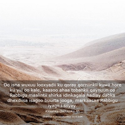 Picture 03 - Sharciga Kunoqoshadiisa 10:4 SOM - Oo isna wuxuu looxyadii ku qoray qorniinkii kuwii - Bible Verse Picture