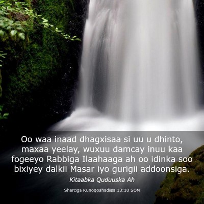 Picture 03 - Sharciga Kunoqoshadiisa 13:10 SOM - Oo waa inaad dhagxisaa si uu u dhinto, maxaa - Bible Verse Picture