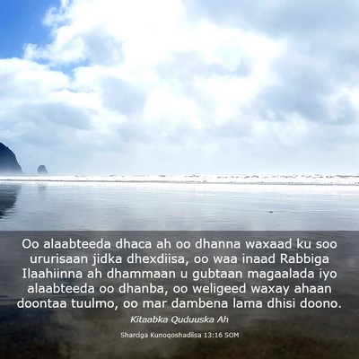 Picture 03 - Sharciga Kunoqoshadiisa 13:16 SOM - Oo alaabteeda dhaca ah oo dhanna waxaad ku soo - Bible Verse Picture