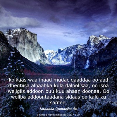 Picture 03 - Sharciga Kunoqoshadiisa 15:17 SOM - kolkaas waa inaad mudac qaaddaa oo aad dhegtiisa - Bible Verse Picture
